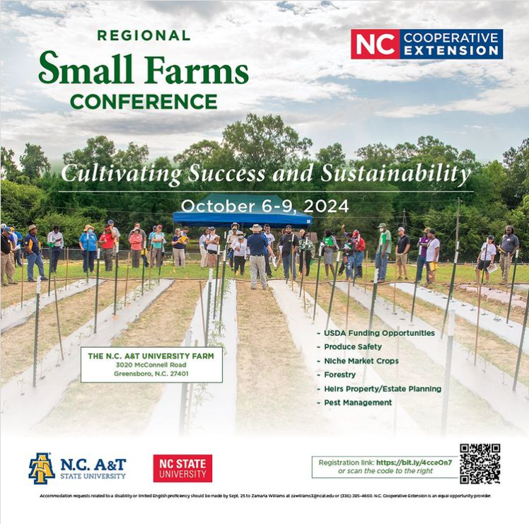 Join us Oct.6-9 at the N.C. A&T Univ. Farm for “cultivating success and sustainability,” a regional small farms conference!